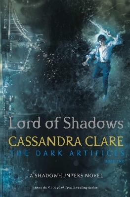 Lord of Shadows - Cassandra Clare