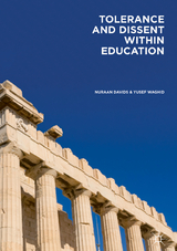 Tolerance and Dissent within Education - Nuraan Davids, Yusef Waghid