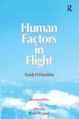 Human Factors in Flight - Frank H. Hawkins