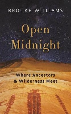 Open Midnight - Brooke Williams