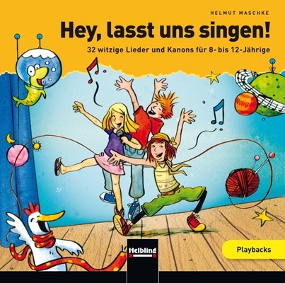 Hey, lasst uns singen. Playback-CD - Helmut Maschke