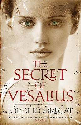 The Secret of Vesalius - Jordi Llobregat