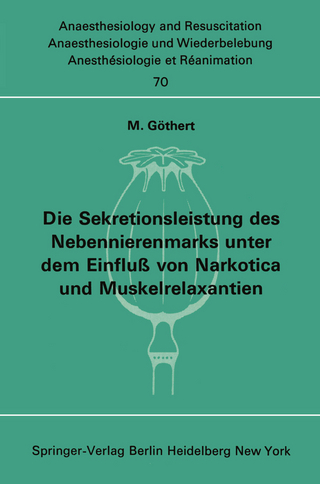 Die Sekretionsleistung des Nebennierenmarks unter dem Einfluß vonNarkotica und Muskelrelaxantien