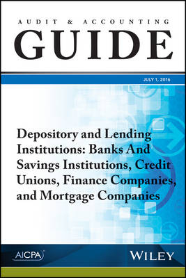 Audit and Accounting Guide Depository and Lending Institutions -  Aicpa