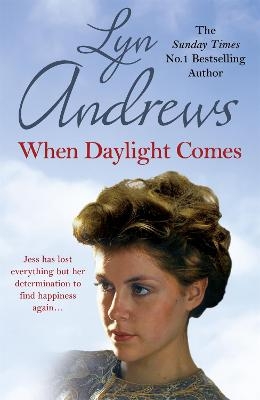 When Daylight Comes - Lyn Andrews