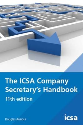 The ICSA Company Secretary's Handbook - Douglas Armour