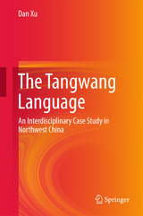 The Tangwang Language - Dan Xu