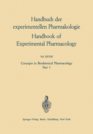 Concepts in Biochemical Pharmacology