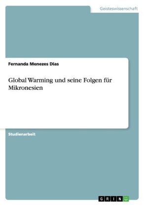 Global Warming und seine Folgen fÃ¼r Mikronesien