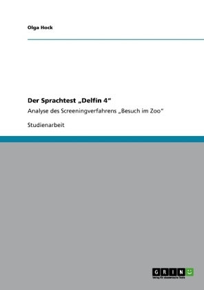 Der Sprachtest "Delfin 4" - Olga Hock