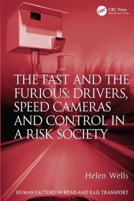The Fast and The Furious: Drivers, Speed Cameras and Control in a Risk Society