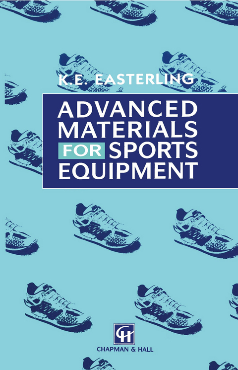 Advanced Materials for Sports Equipment - E.A. Easterling