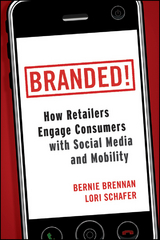 Branded! - Bernie Brennan, Lori Schafer