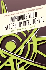 Improving Your Leadership Intelligence -  Wanda S. Maulding Green,  Edward E. Leonard
