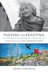 Fasting and Feasting -  Adam Federman