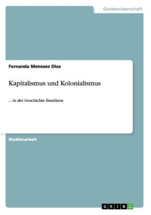 Kapitalismus und Kolonialismus