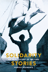 Solidarity Stories - Harvey Schwartz