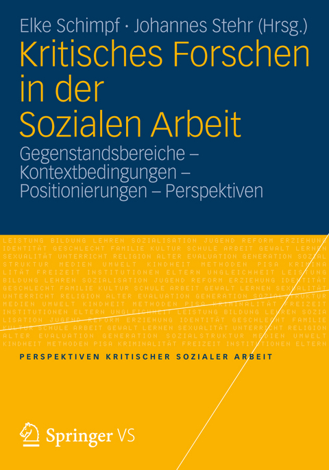 Kritisches Forschen in der Sozialen Arbeit - 