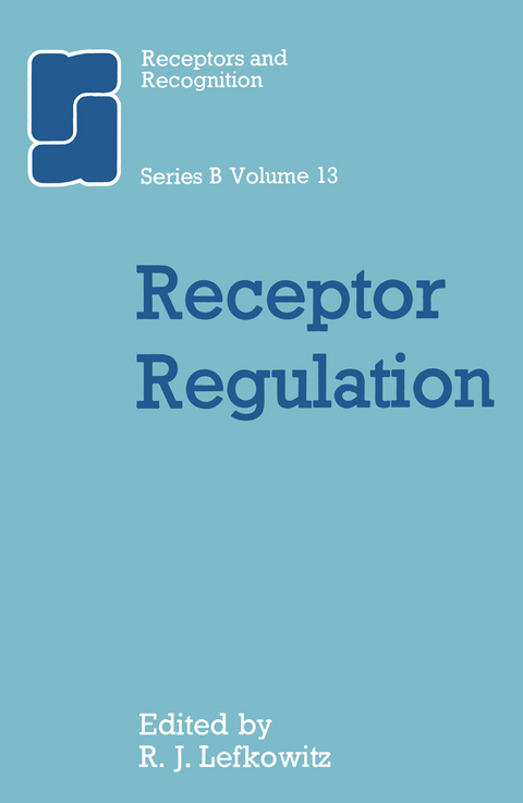 Receptor Regulation - 