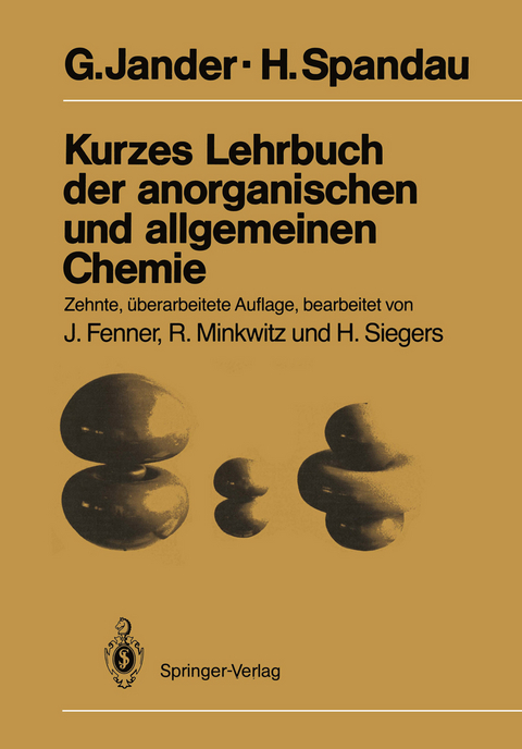 Kurzes Lehrbuch der anorganischen und allgemeinen Chemie - G. Jander, H. Spandau