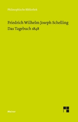 Das Tagebuch 1848 - Friedrich Wilhelm Joseph Schelling