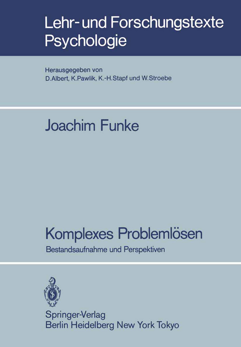 Komplexes Probleml&ouml;sen - Joachim Funke