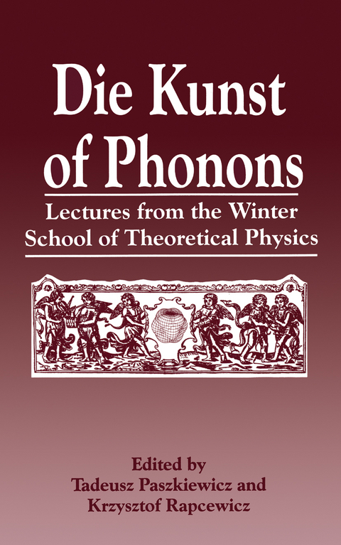 Die Kunst of Phonons - 