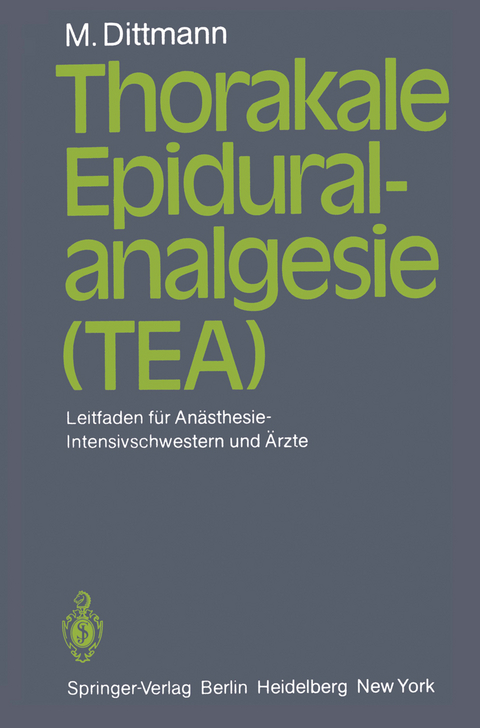 Thorakale Epiduralanalgesie (TEA) - Martin Dittmann