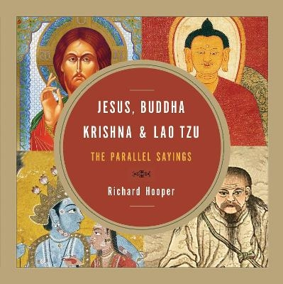 Jesus, Buddha, Krishna, and Lao Tzu - Richard Hooper