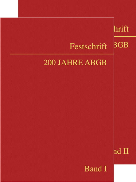 Festschrift 200 Jahre ABGB - 