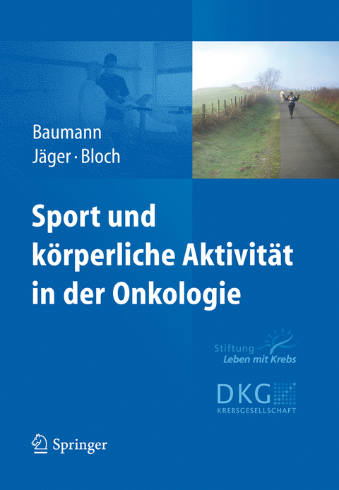 Sport und k&ouml;rperliche Aktivit&auml;t in der Onkologie - 