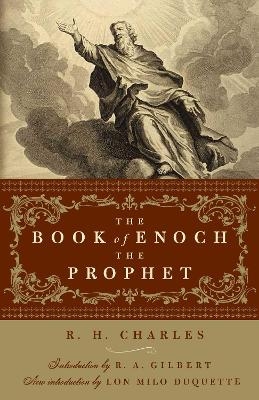 The Book of Enoch the Prophet - R. H. Charles