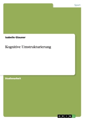 Kognitive Umstrukturierung
