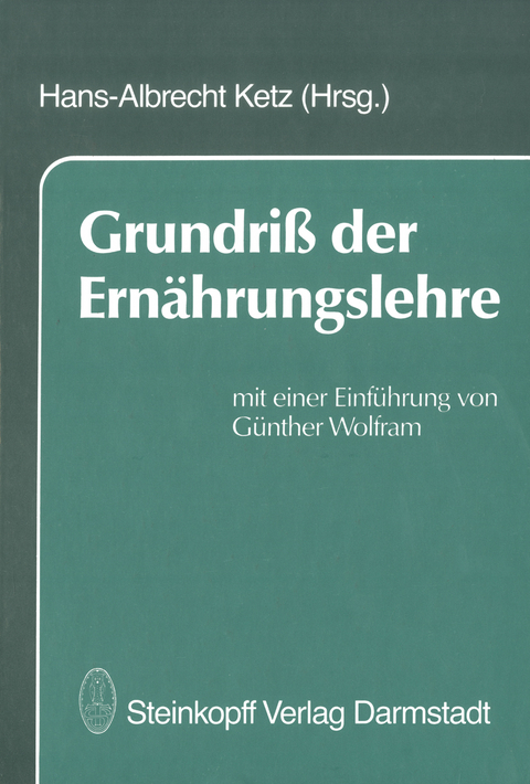 Grundri&szlig; der Ern&auml;hrungslehre - 