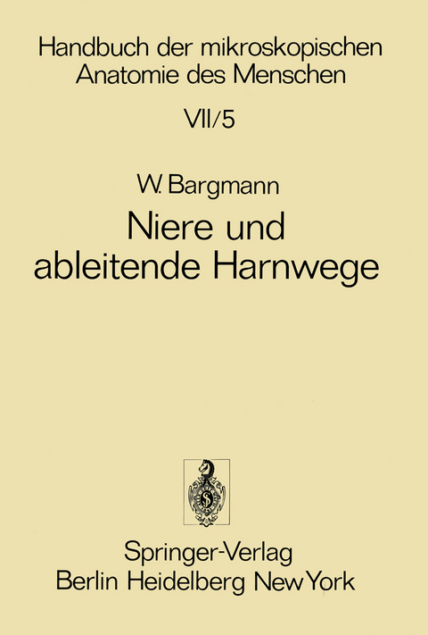 Niere und ableitende Harnwege - Wolfgang Bargmann