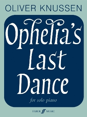 Ophelia's Last Dance - 