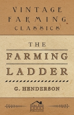 The Farming Ladder - G. Henderson