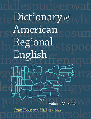 Dictionary of American Regional English - 