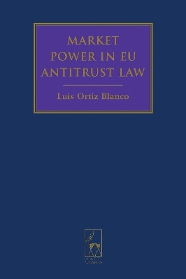 Market Power in EU Antitrust Law