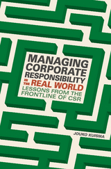 Managing Corporate Responsibility in the Real World - Jouko Kuisma