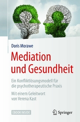 Mediation und Gesundheit - Doris Morawe