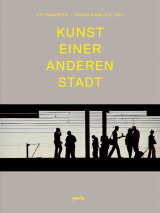 Kunst einer anderen Stadt