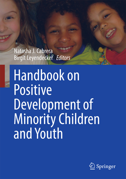 Handbook on Positive Development of Minority Children and Youth - 