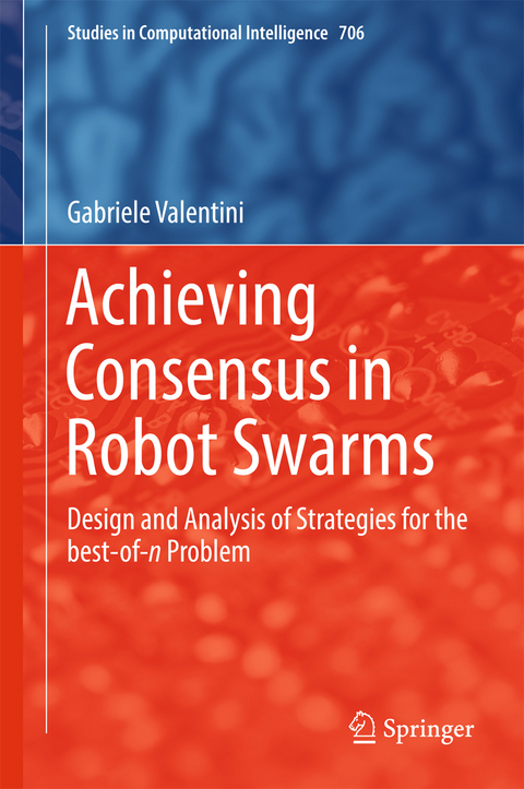 Achieving Consensus in Robot Swarms - Gabriele Valentini