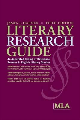 Literary Research Guide - James L Harner