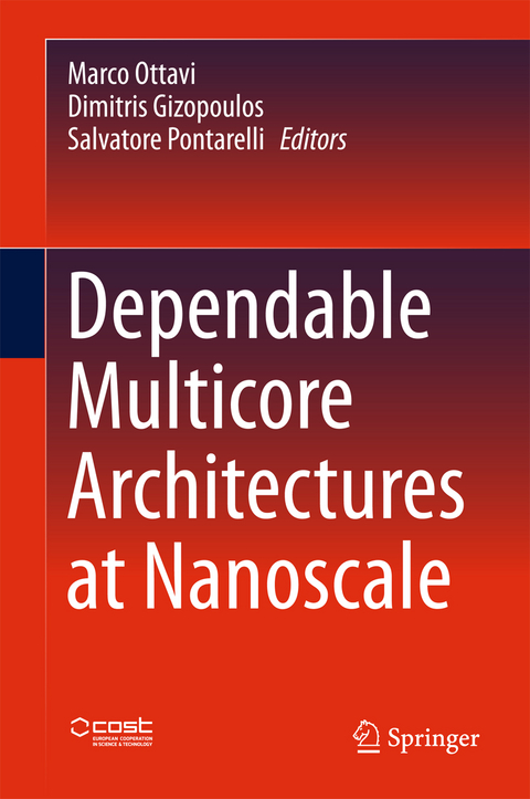 Dependable Multicore Architectures at Nanoscale - 