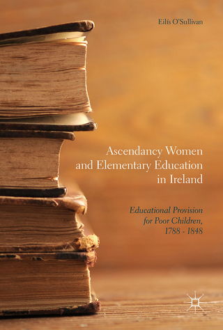 Ascendancy Women and Elementary Education in Ireland