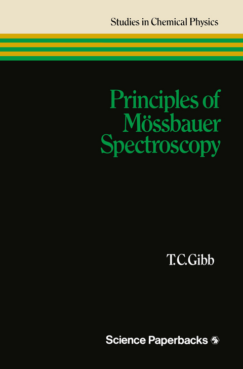 Principles of M&ouml;ssbauer Spectroscopy - Terence Gibb