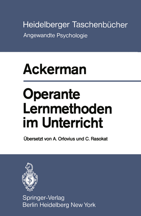 Operante Lernmethoden im Unterricht - J. M. Ackerman