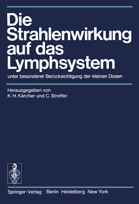 Die Strahlenwirkung auf das Lymphsystem - 